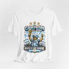 T-Shirt — 'El Campeón del Mundo: Hace Lo Que Quiere' Soccer Champion Tee