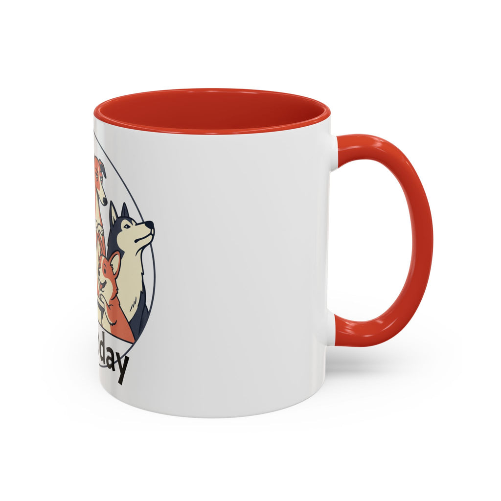 Accent Mug — 'Not Today' Dog Pack Coffee Mug (11/15oz)
