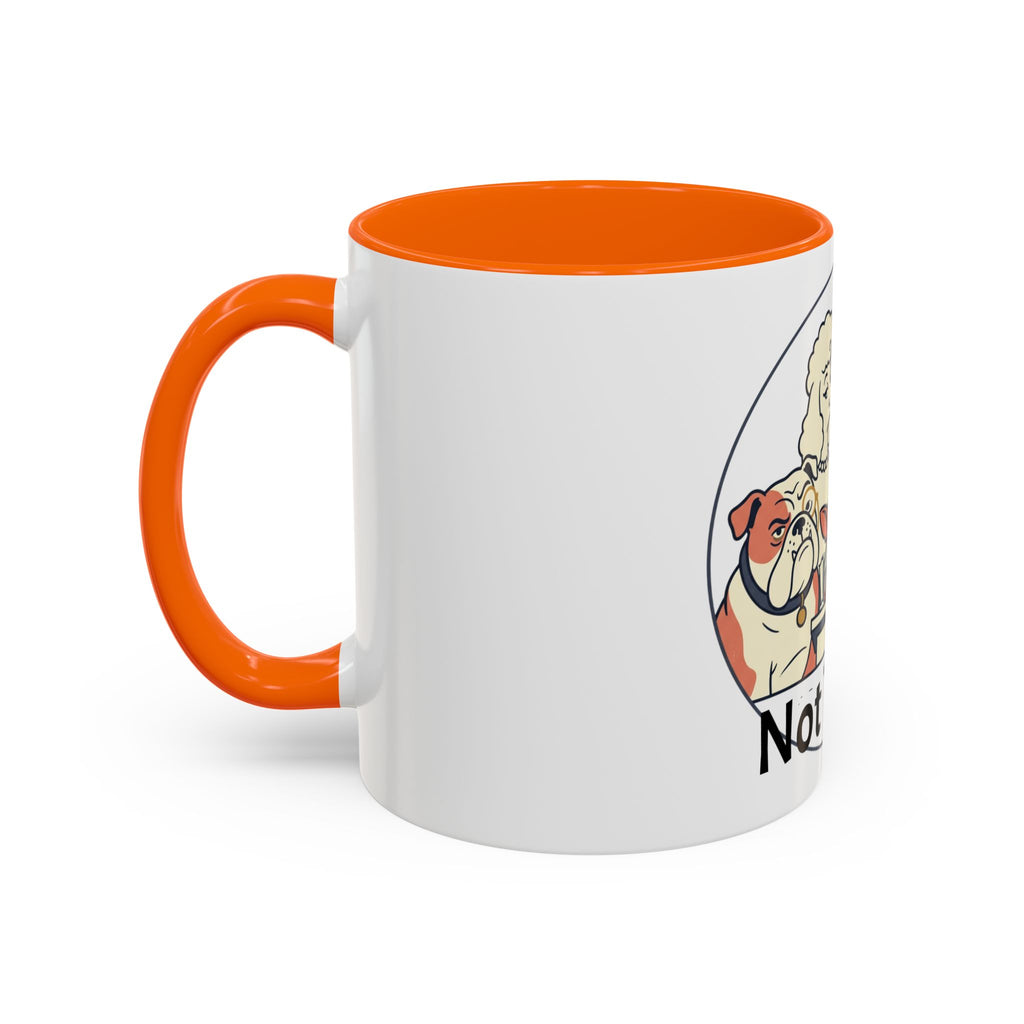 Accent Mug — 'Not Today' Dog Pack Coffee Mug (11/15oz)