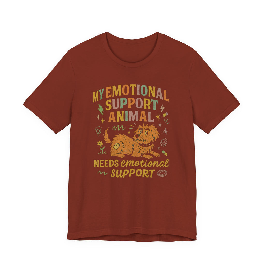"My Emotional Support Animal Needs Emotional Support" – Chaos Dog Tee