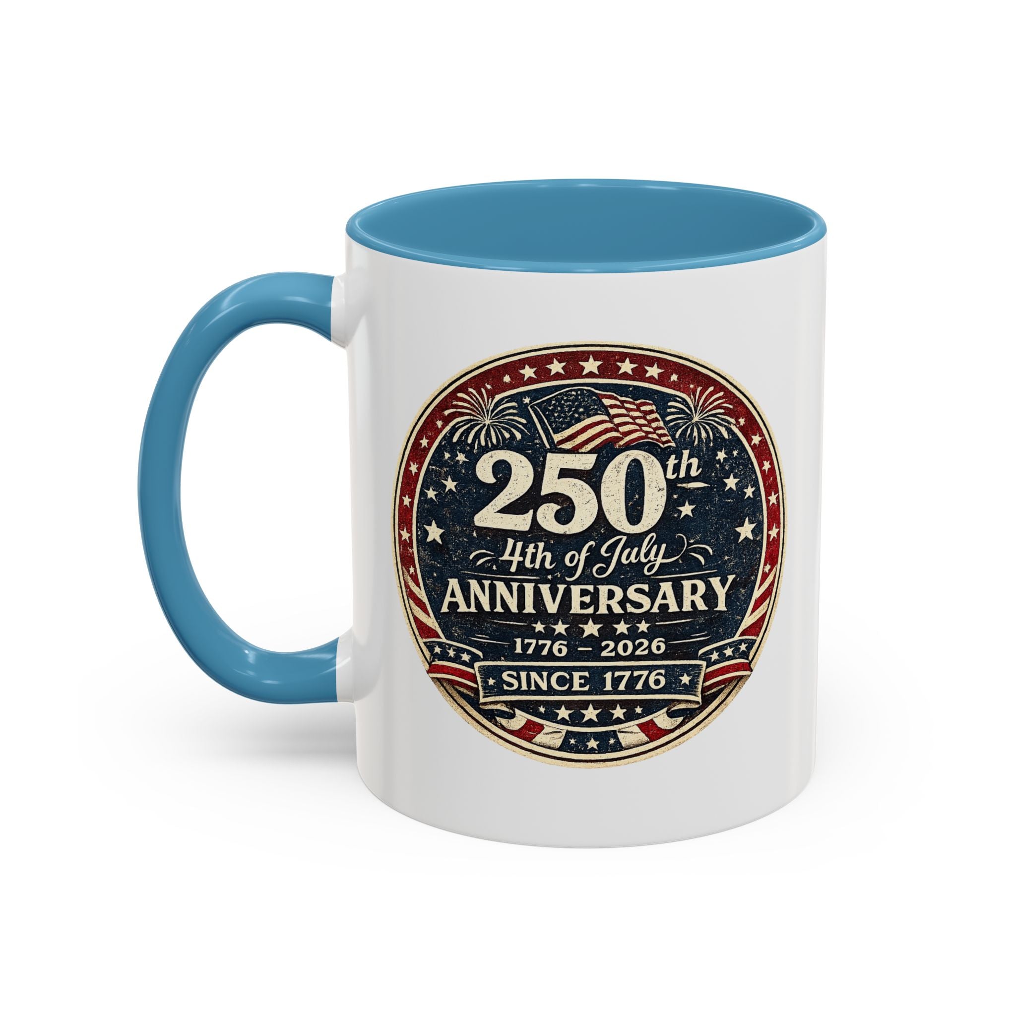 250th 4th of July Anniversary Coffee Mug