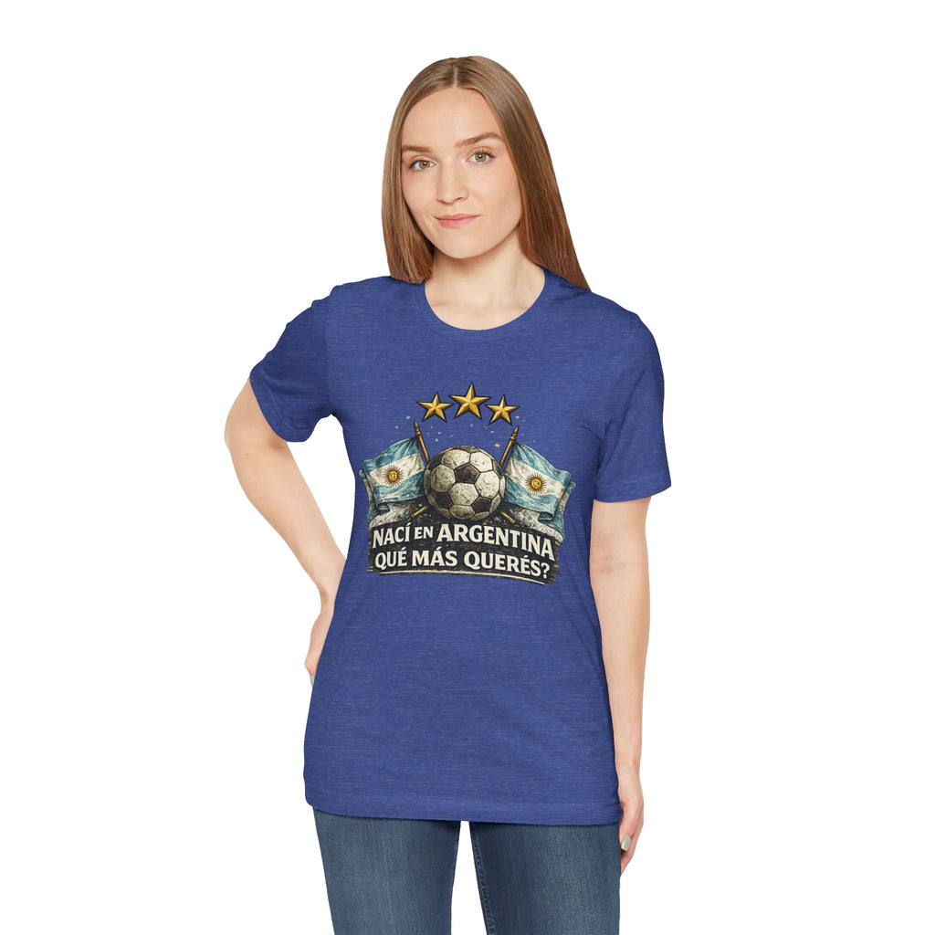 Argentina Soccer T-Shirt — "Nací en Argentina, ¿Qué más querés?" Vintage Football Tee