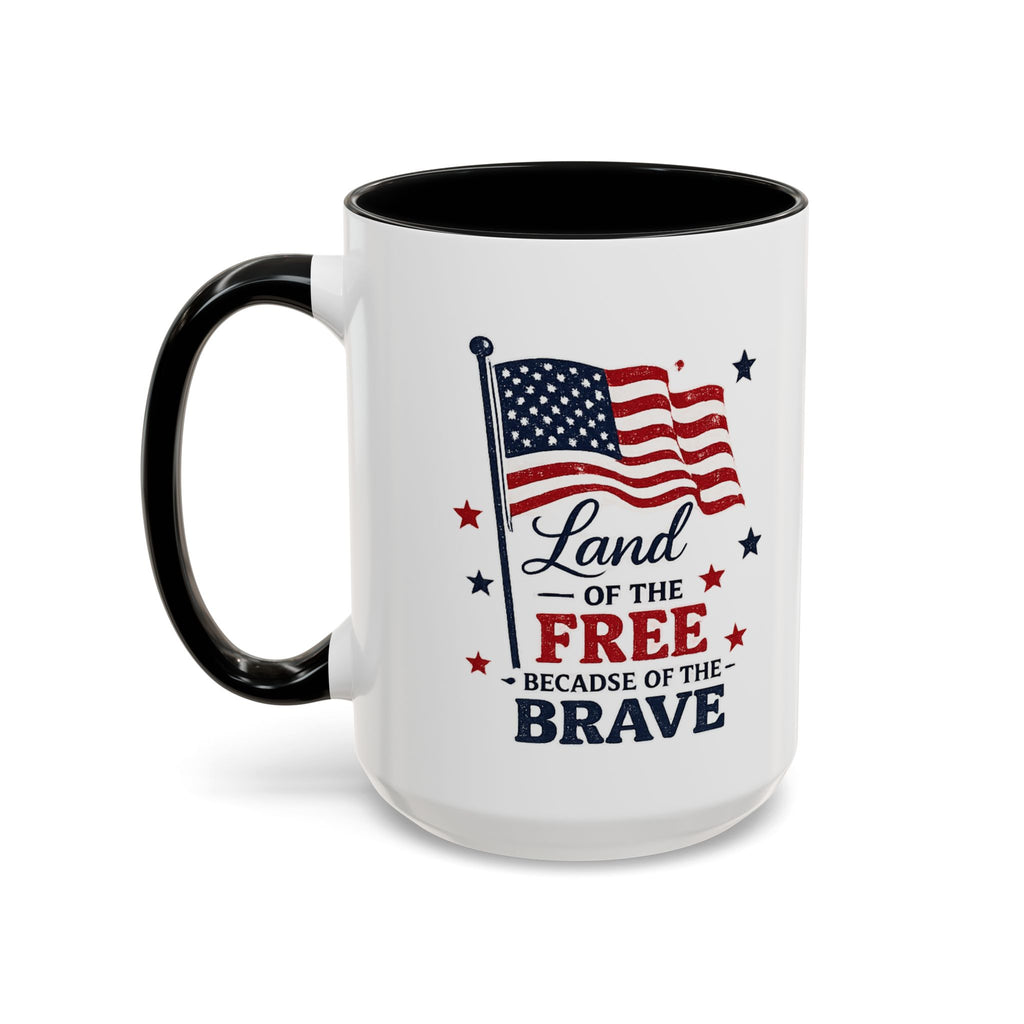Patriotic Coffee Mug — "Land of the Free Because of the Brave" Accent Mug