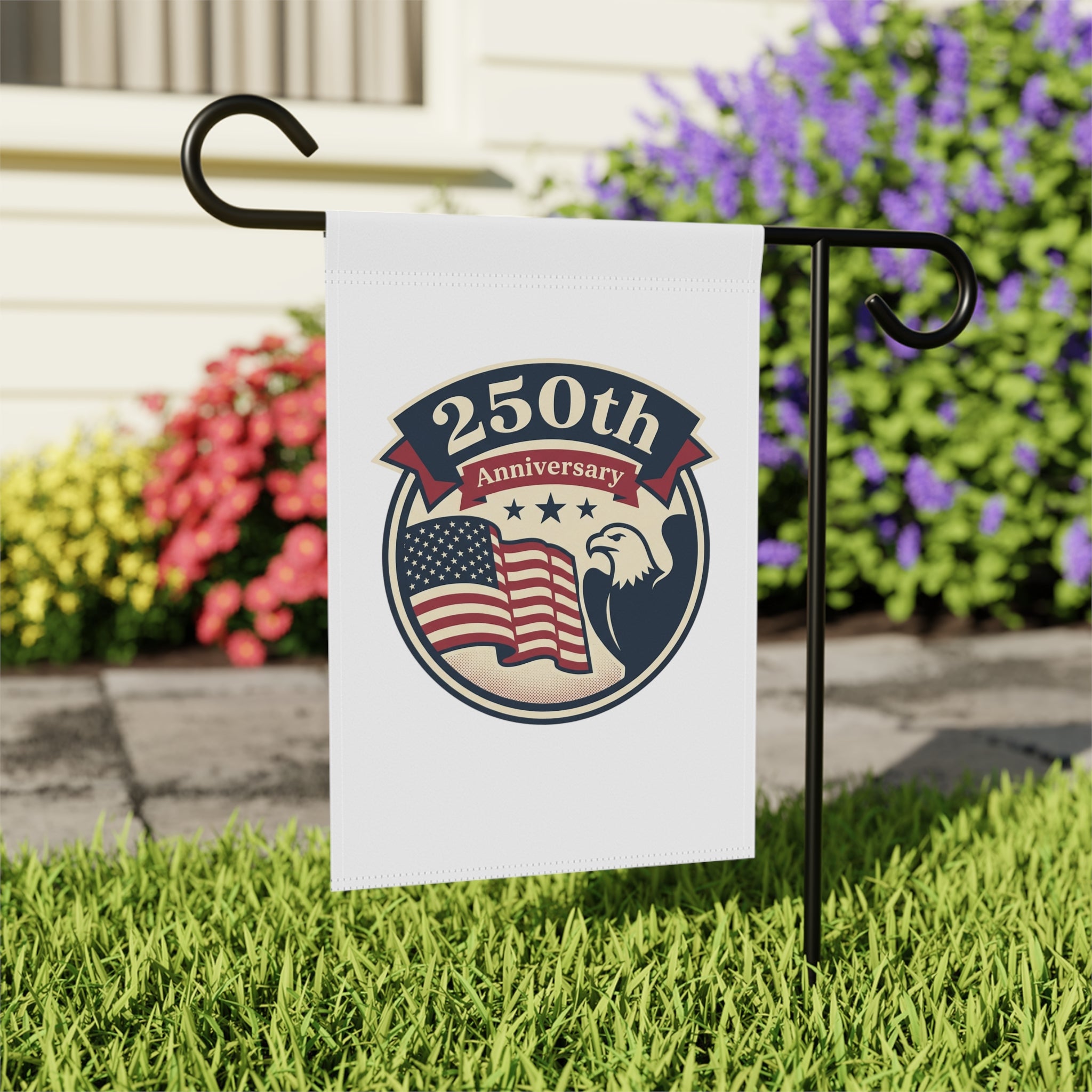 250th Anniversary Patriotic Garden Flag — American Eagle & Flag House Banner