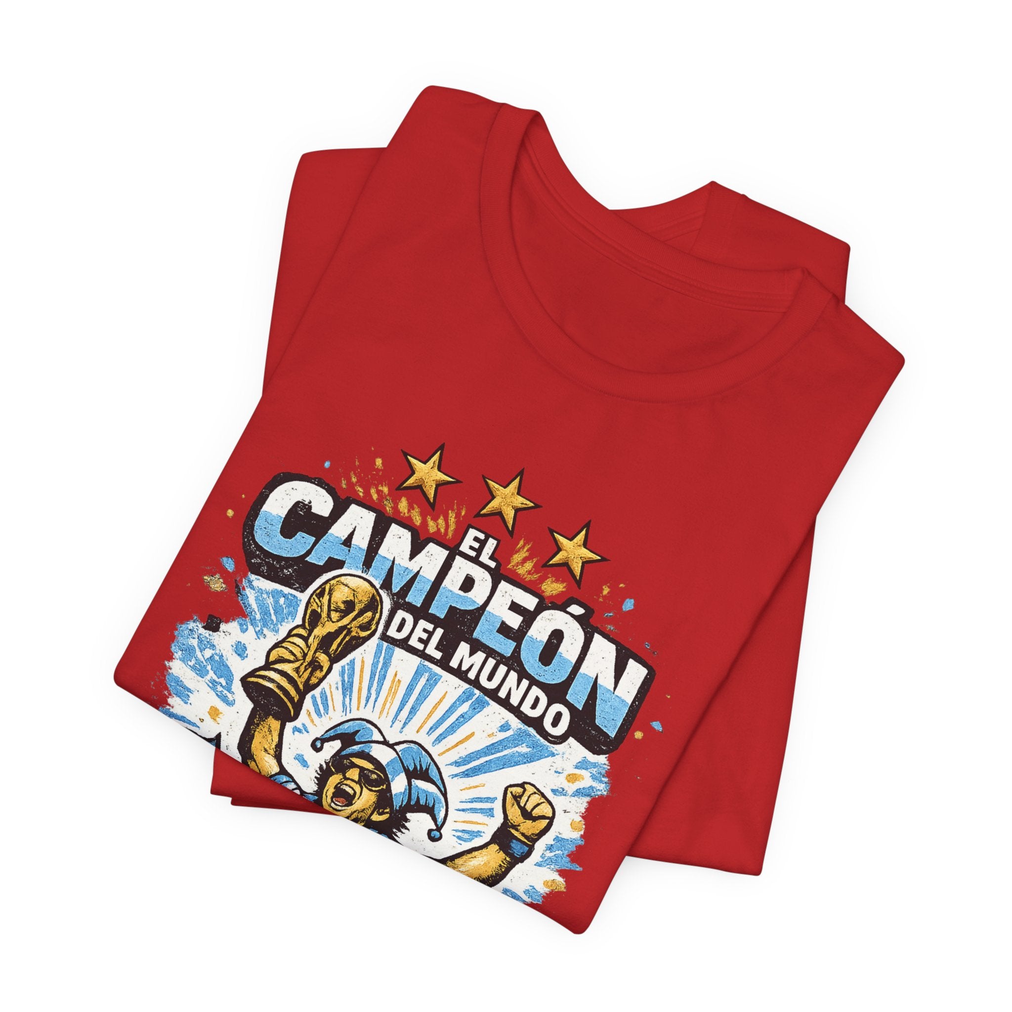 T-Shirt — 'El Campeón del Mundo: Hace Lo Que Quiere' Soccer Champion Tee