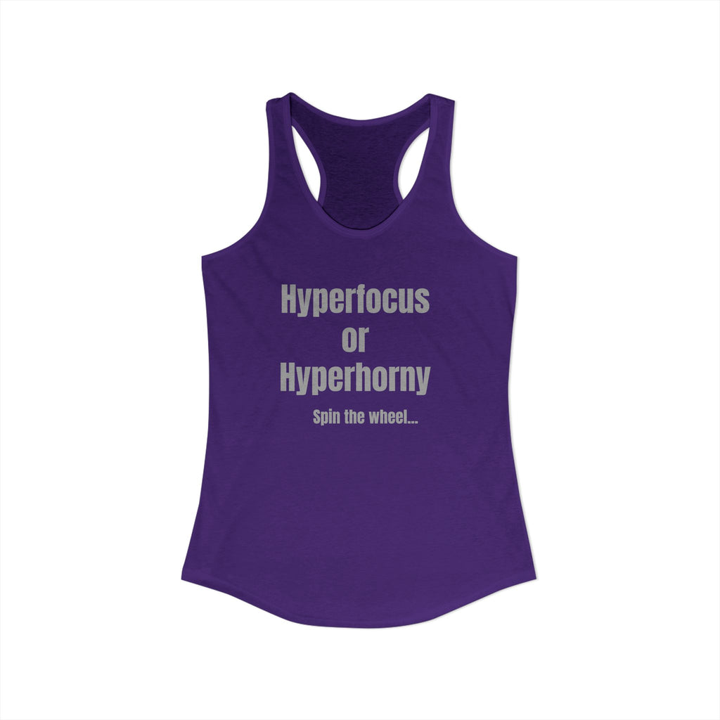 Graphic Tank — "Hyperfocus or Hyperhorny" Funny ADHD Humor Tank