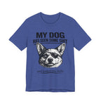 Corgi Dog Lover T‑Shirt — "My Dog Has Seen Some Shit and Judges Me Daily" Graphic Tee