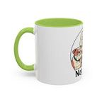 Accent Mug — 'Not Today' Dog Pack Coffee Mug (11/15oz)