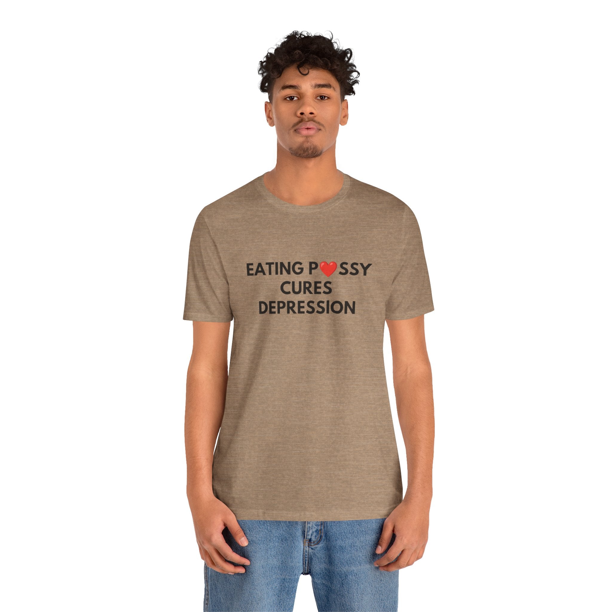 Eating Pussy Cures Depression Tee