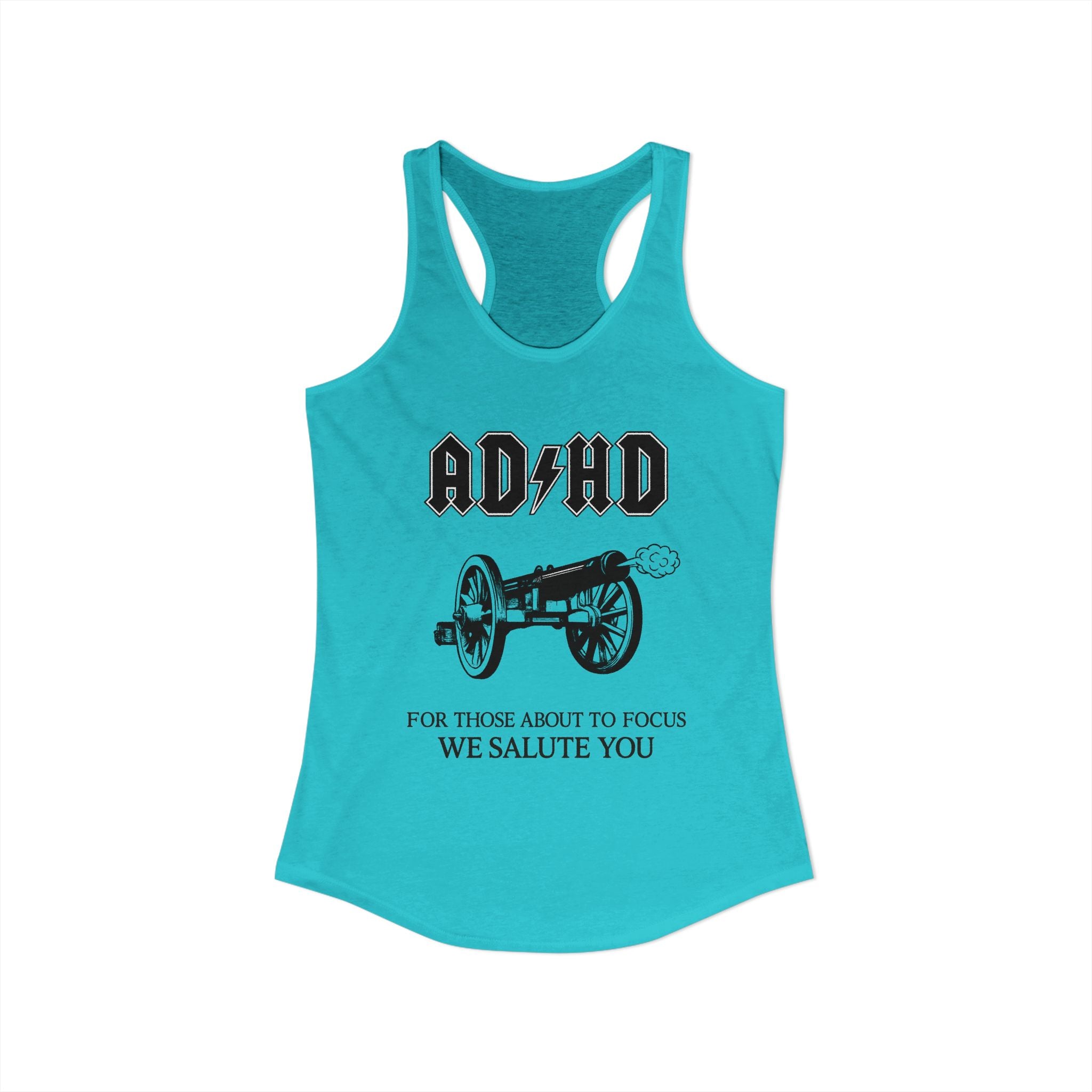 ADHD AC/DC Tank — "For Those About to Focus We Salute You" Graphic T-Shirt