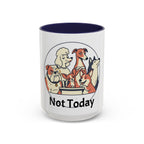 Accent Mug — 'Not Today' Dog Pack Coffee Mug (11/15oz)