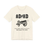 ADHD AC/DC Tee — "For Those About to Focus We Salute You" Graphic T-Shirt