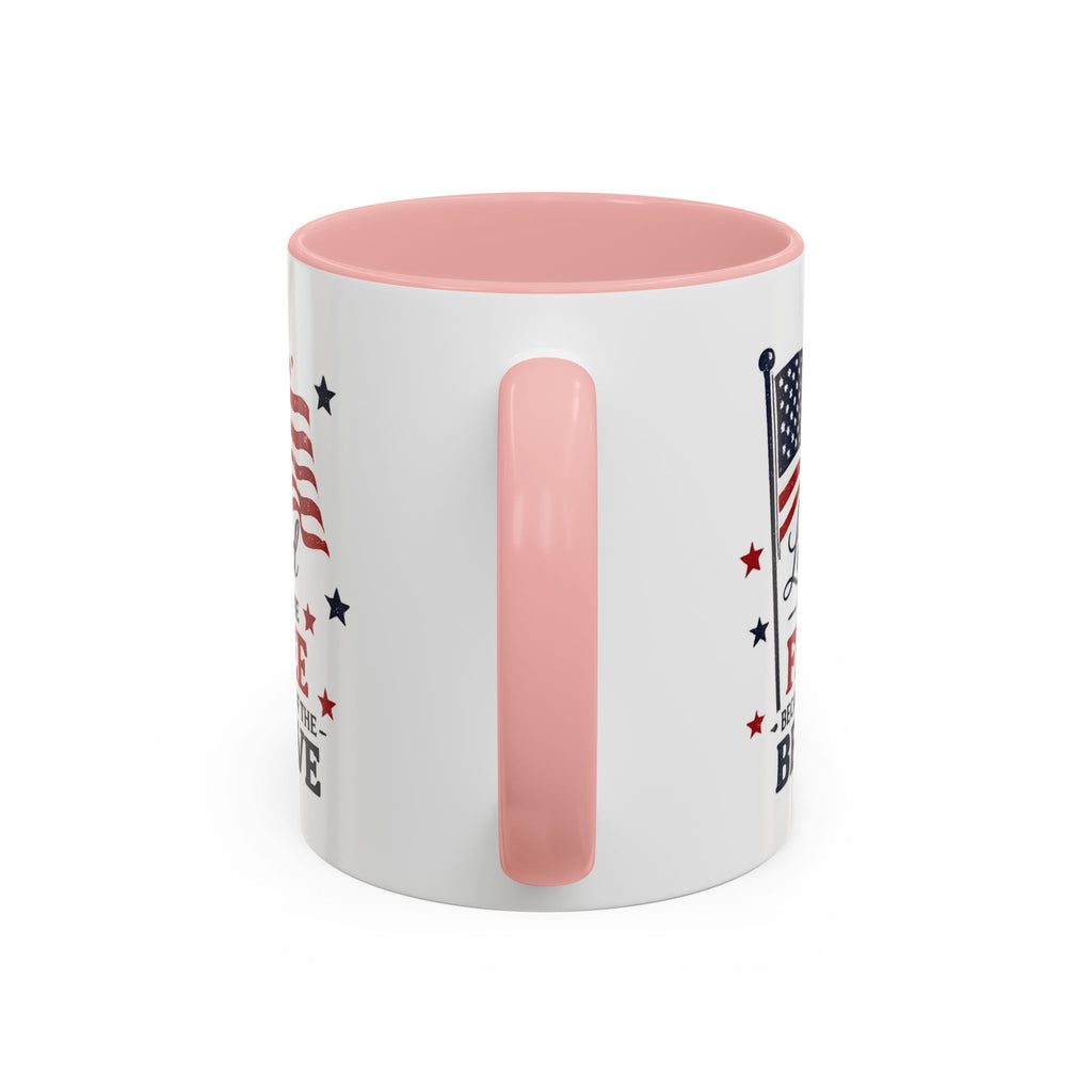 Patriotic Coffee Mug — "Land of the Free Because of the Brave" Accent Mug