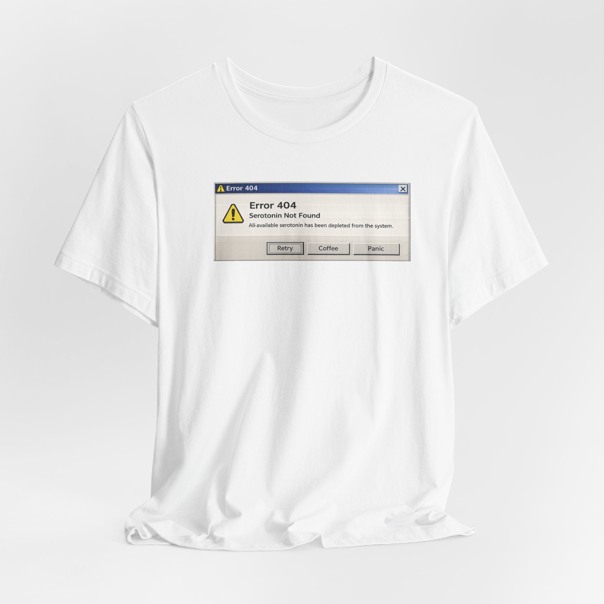 Error 404 'Serotonin not found' T‑Shirt — Retro Computer Alert Graphic Tee