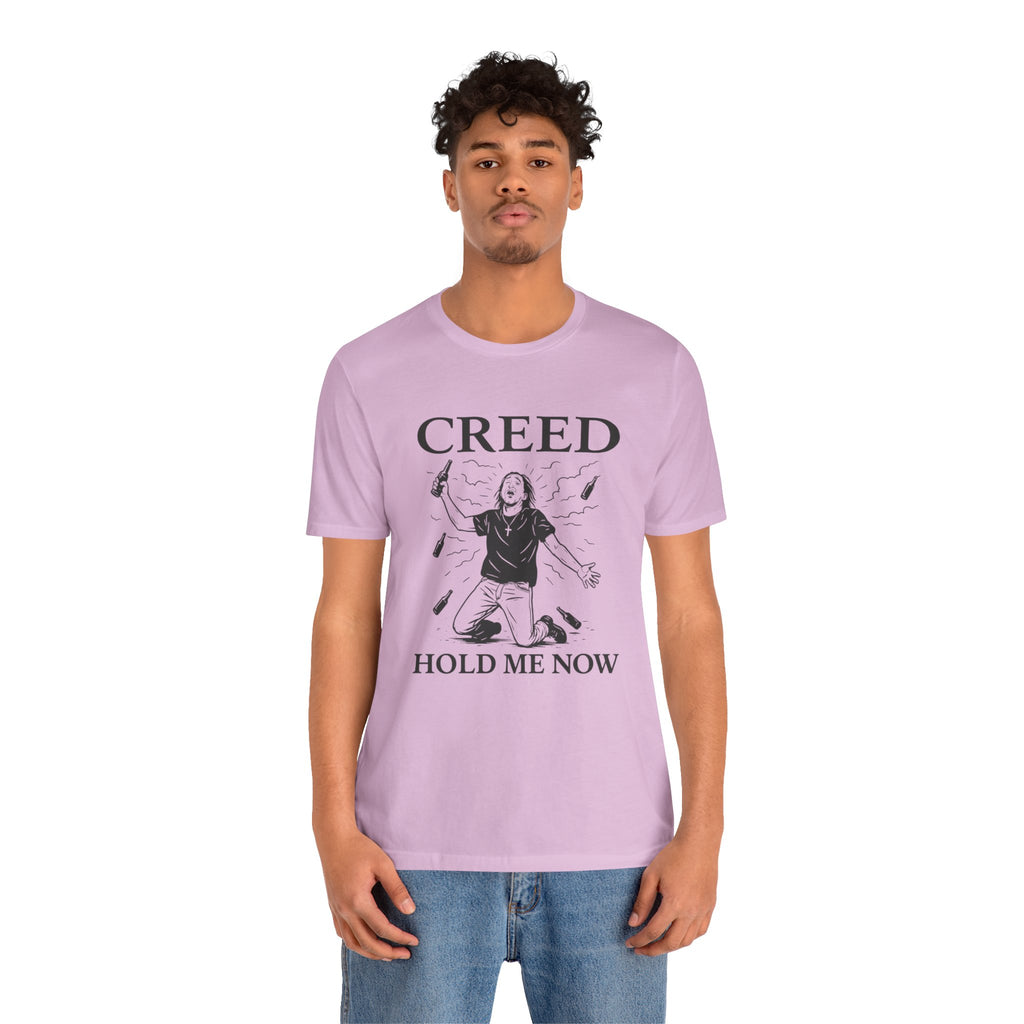 Creed Hold Me Now Graphic Tee – Unisex Jersey Short Sleeve T-Shirt