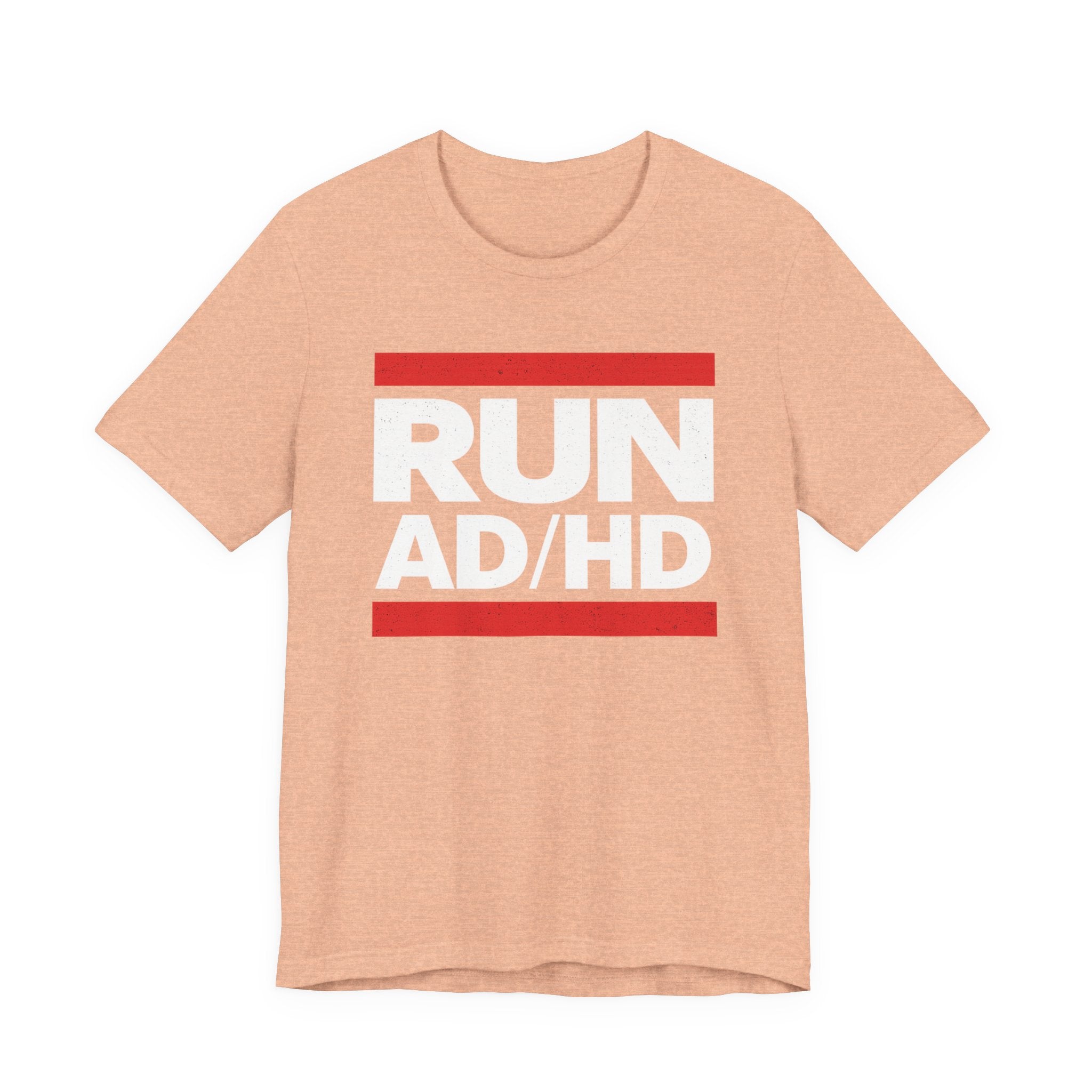 RUN AD/HD Graphic Tee — Funny ADHD Awareness Shirt