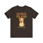 "I Have Plans (With My Dog)" – Pitbull Lover Tee