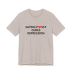 Eating Pussy Cures Depression Tee