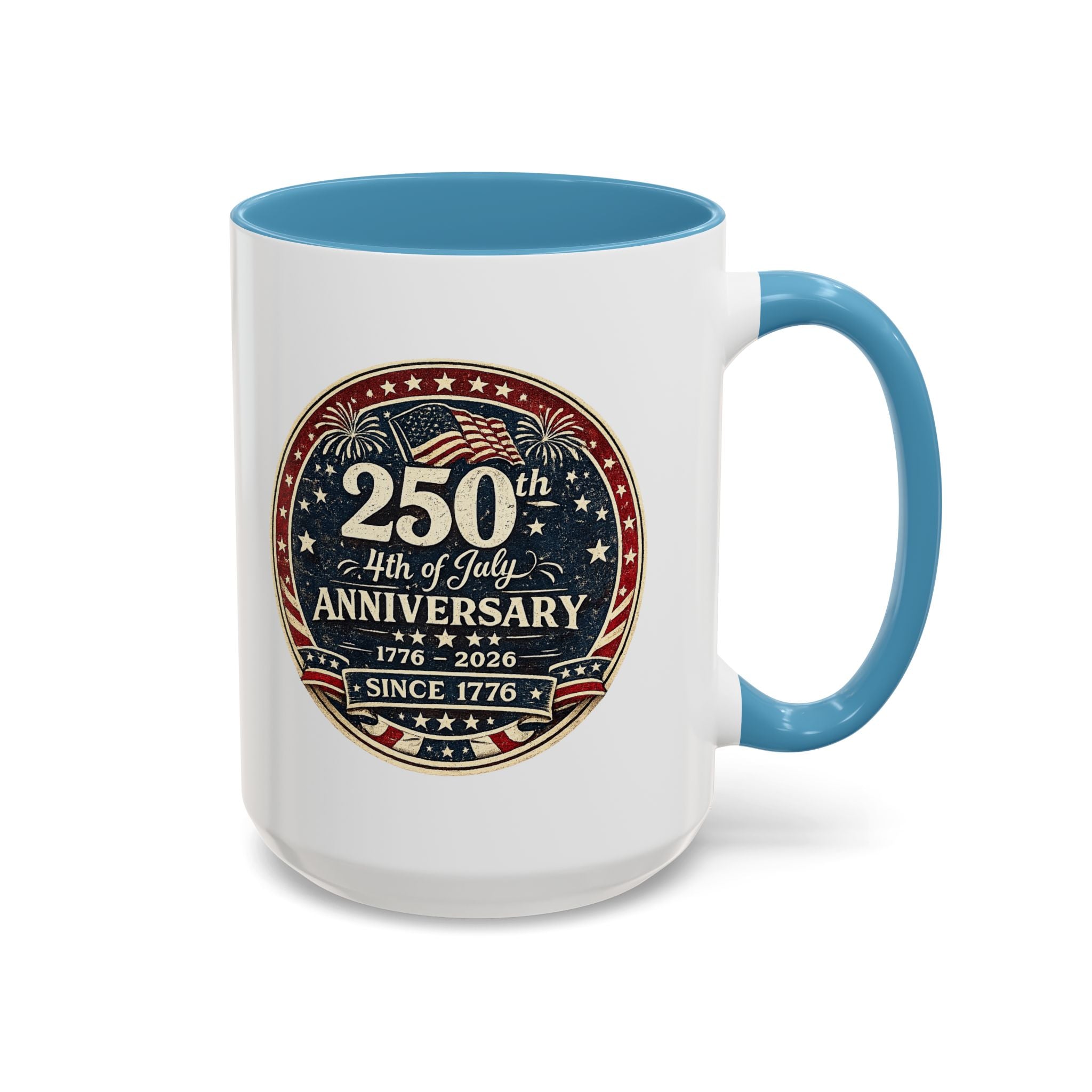 250th 4th of July Anniversary Coffee Mug