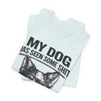 Australian Shepherd Funny Dog T-Shirt — "My Dog Has Seen Some Shit and Judges Me Daily" Graphic Tee