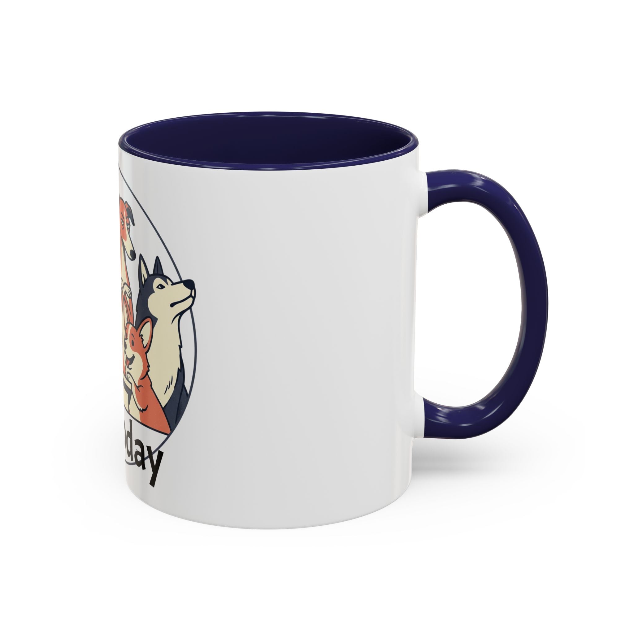 Accent Mug — 'Not Today' Dog Pack Coffee Mug (11/15oz)