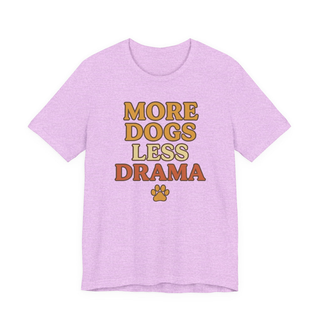More Dogs Less Drama T-Shirt — Retro Paw Print Dog Lover Tee