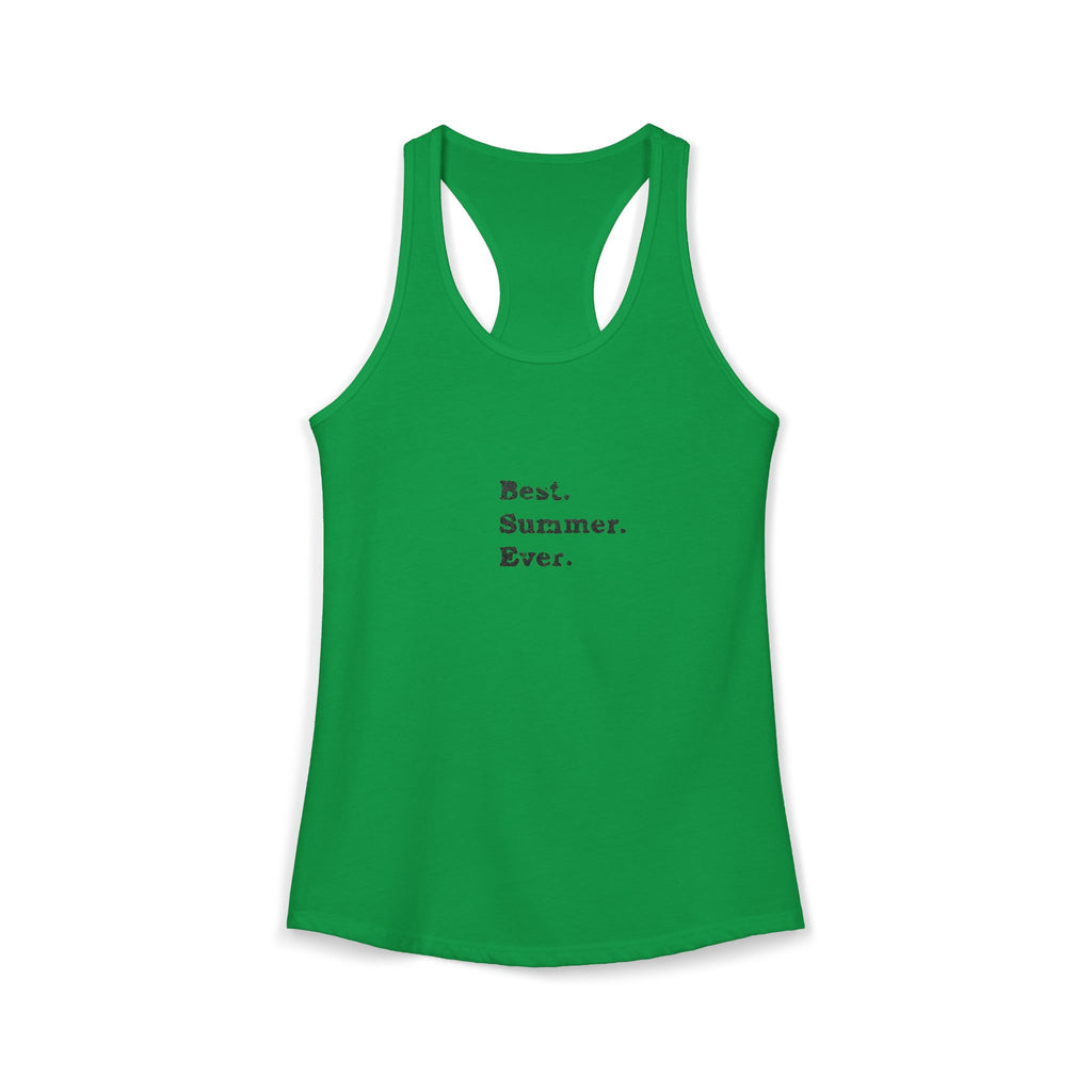 Women's Ideal Racerback Tank - Best Summer Ever