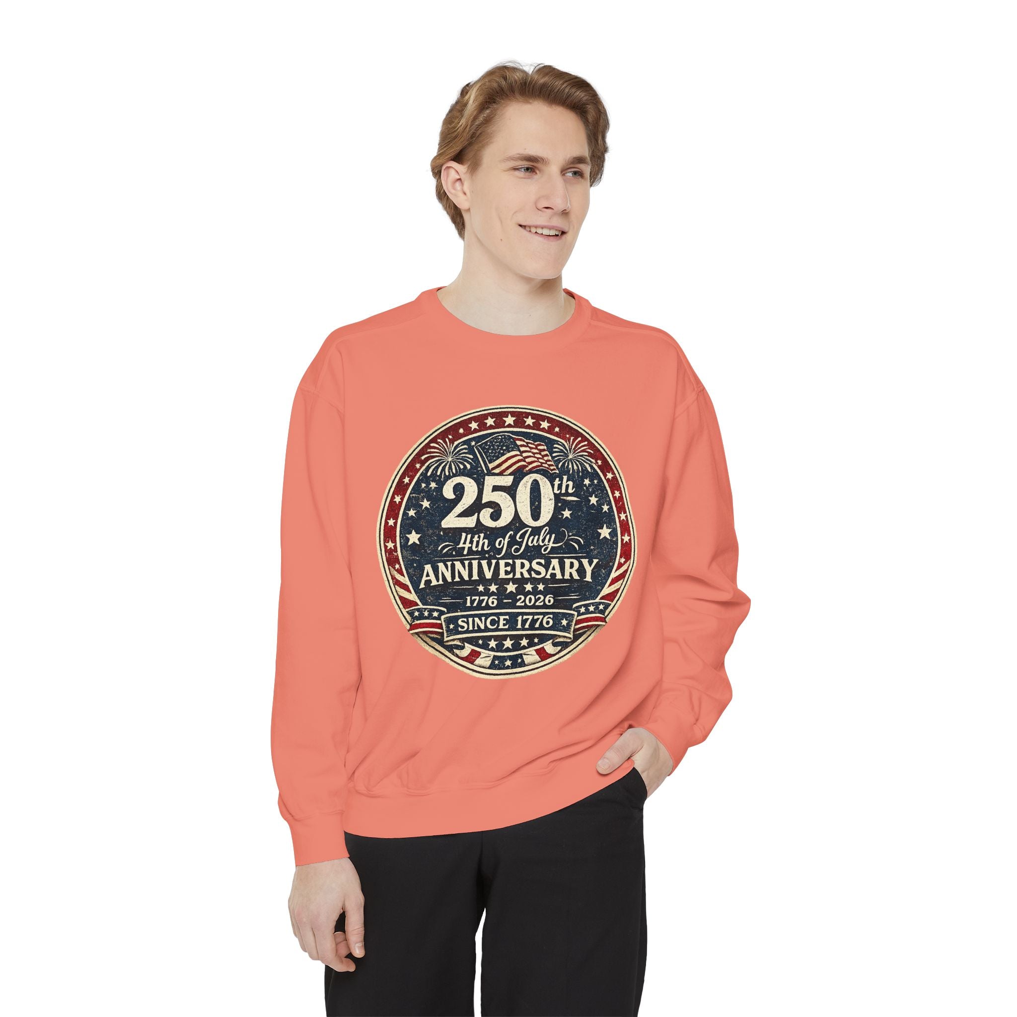 250th 4th of July Anniversary Sweatshirt — Patriotic Independence Day Crewneck