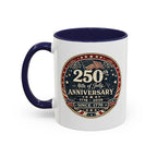 250th 4th of July Anniversary Coffee Mug