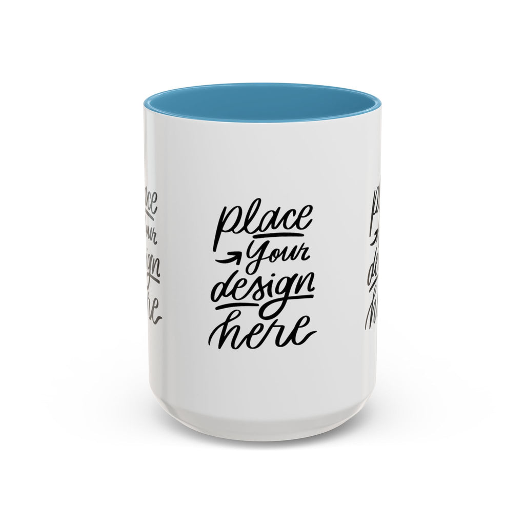 Coffee Mug — Customizable 11/15oz  Ceramic Coffee Mug (Place Your Design Here)