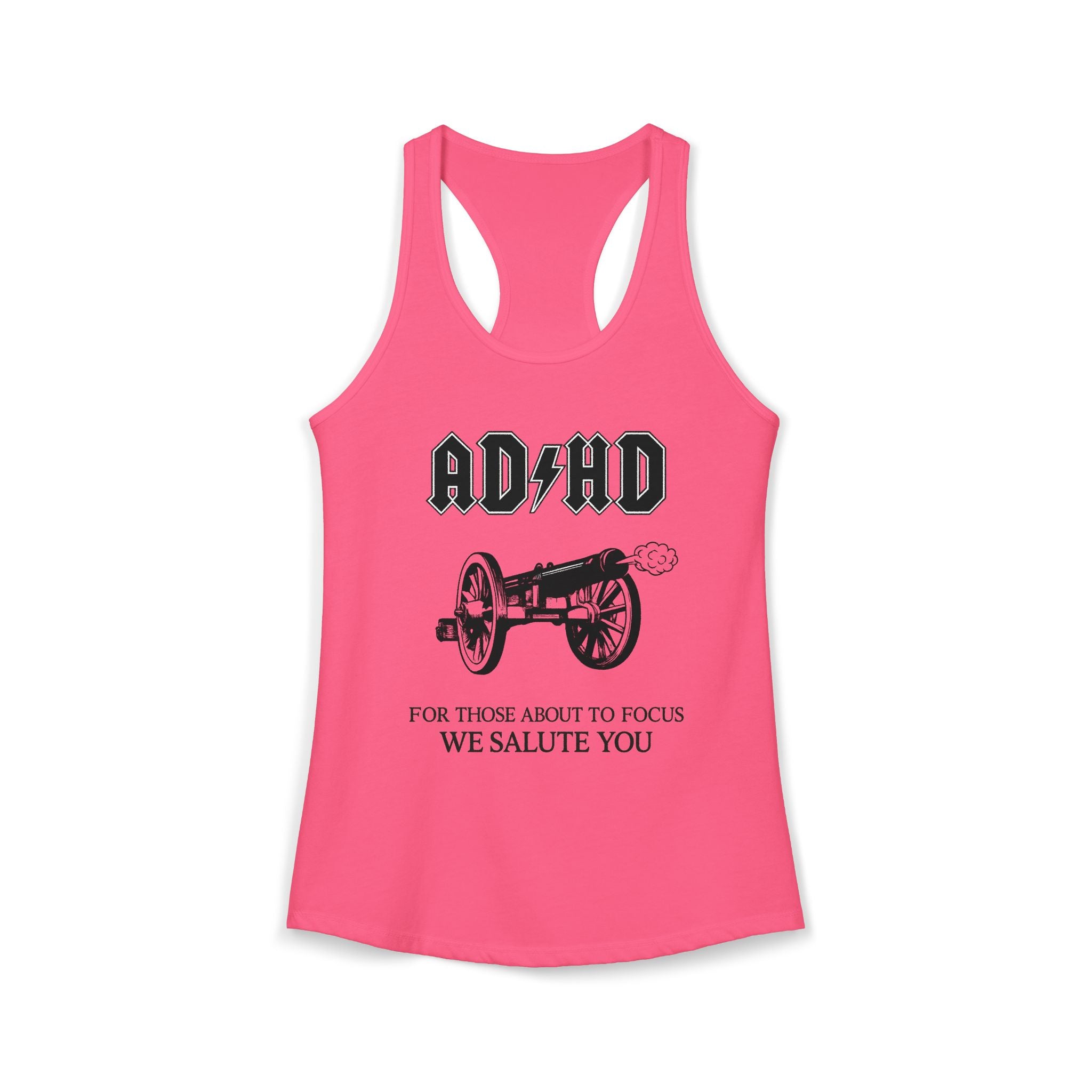 ADHD AC/DC Tank — "For Those About to Focus We Salute You" Graphic T-Shirt