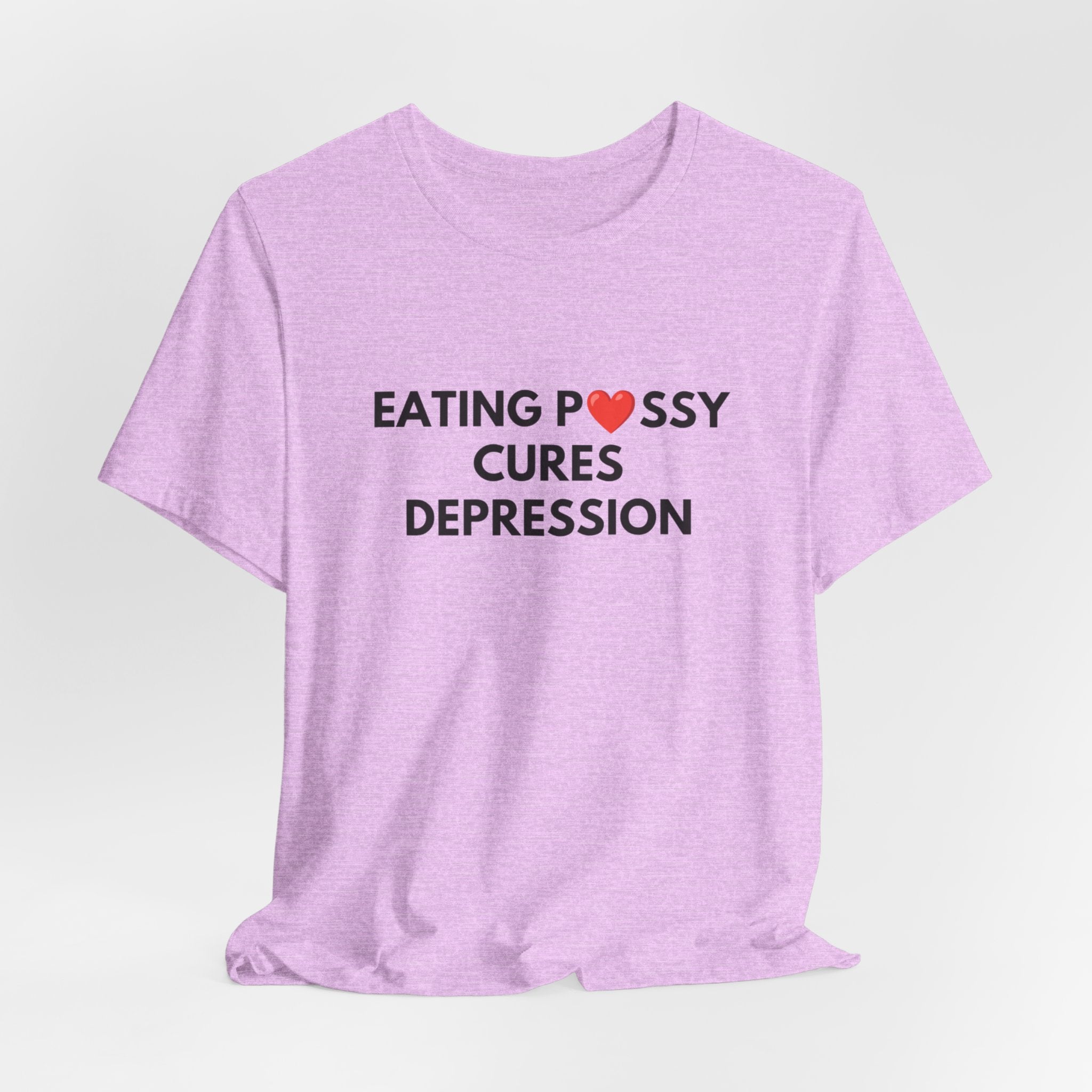 Eating Pussy Cures Depression Tee