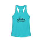 Women's Ideal Racerback Tank - "She's not flirting with you"