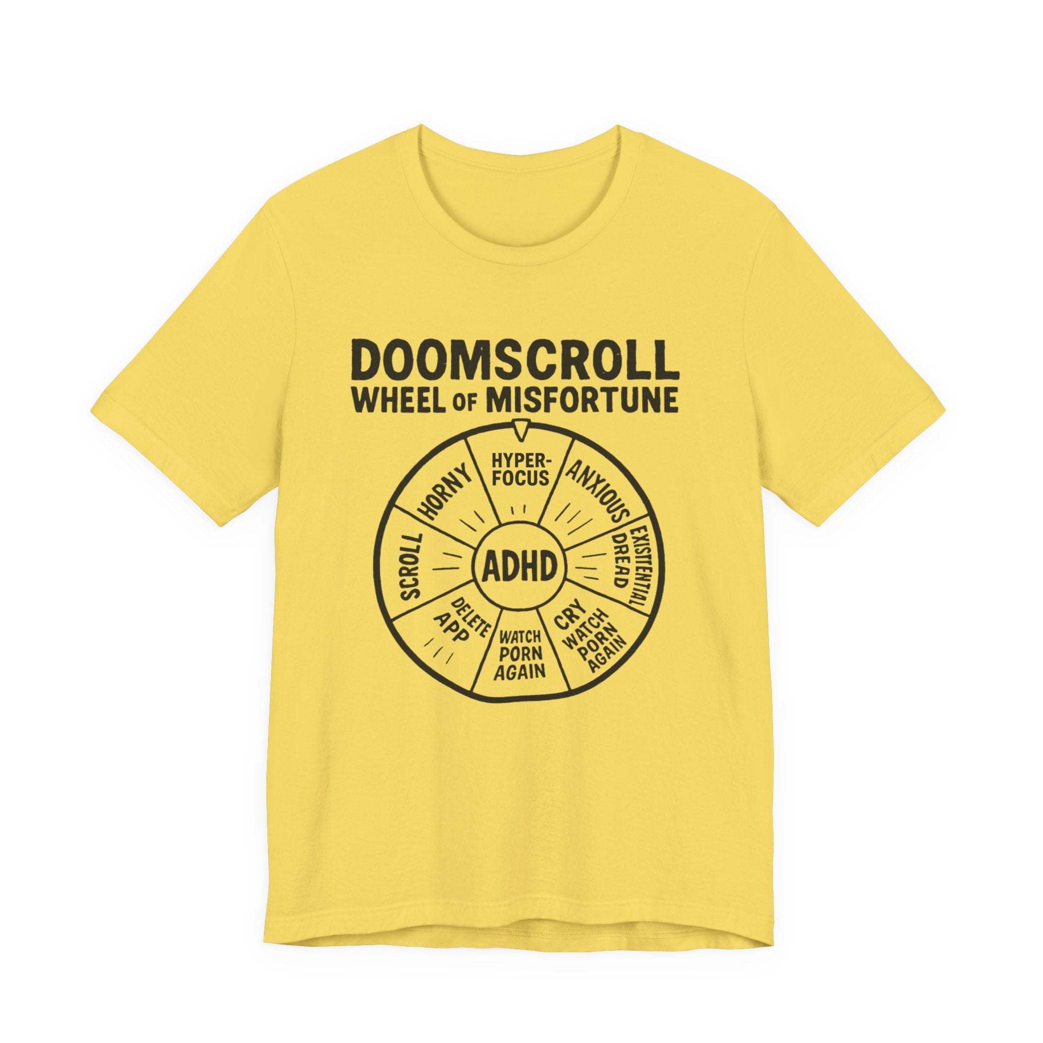 "DOOMSCROLL: Wheel of Misfortune" ADHD tee: