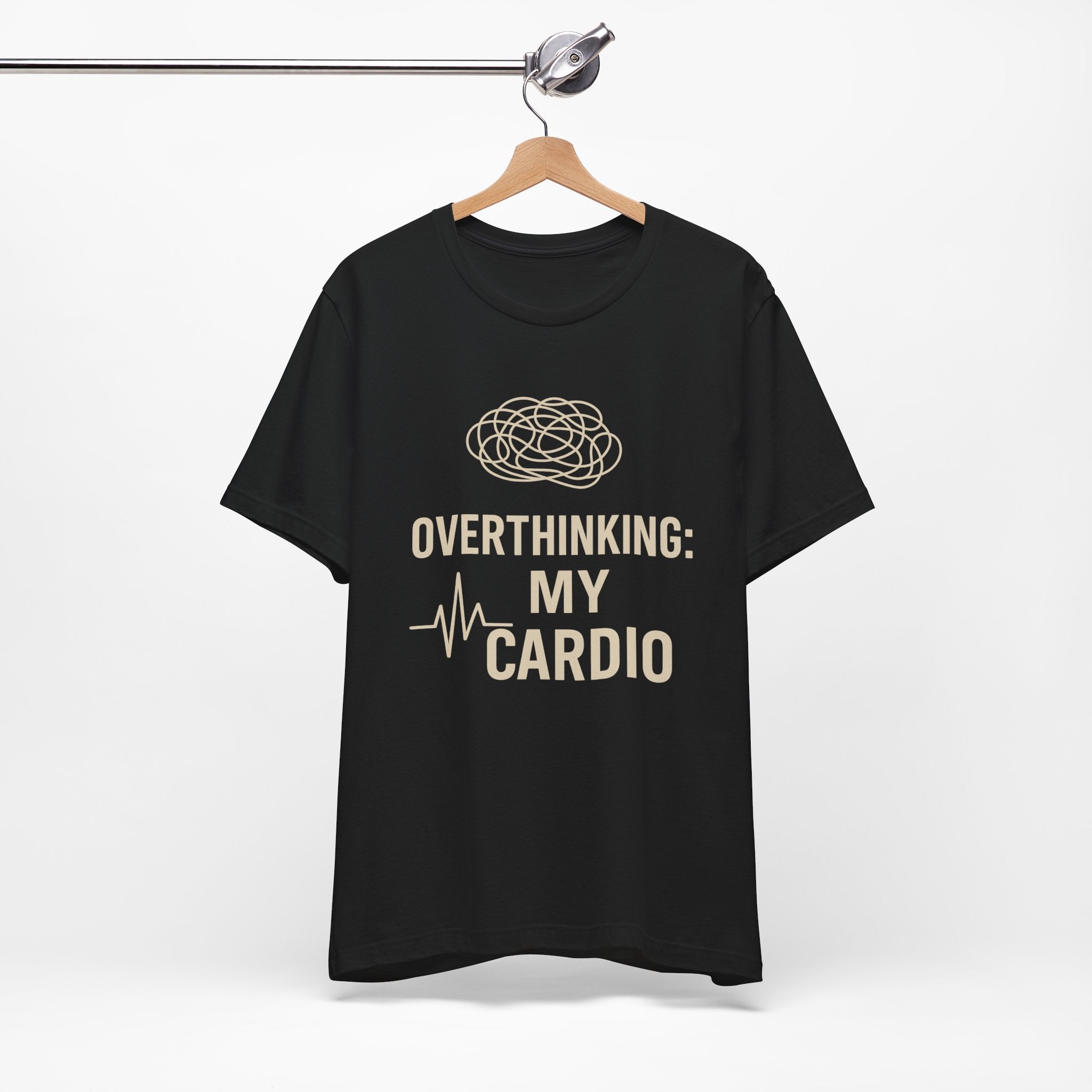 “Overthinking: My Cardio” Tee