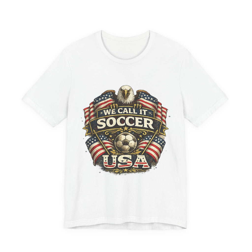 We Call It Soccer USA T-Shirt – Patriotic Eagle Soccer Tee