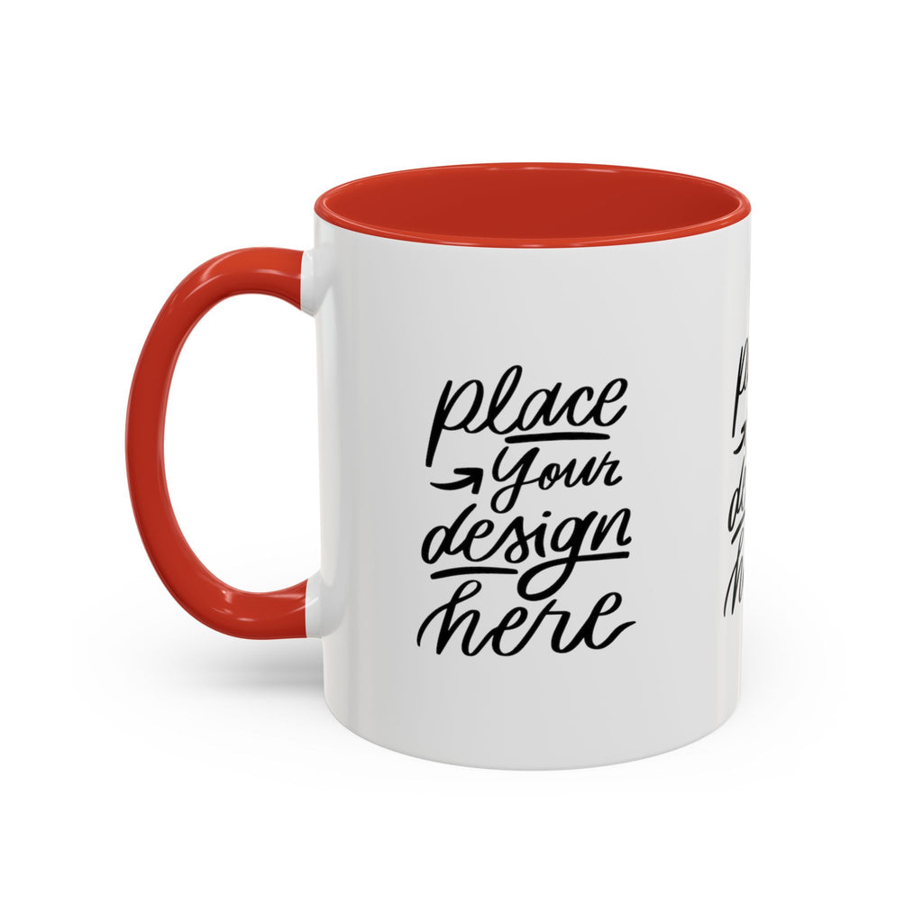 Coffee Mug — Customizable 11/15oz  Ceramic Coffee Mug (Place Your Design Here)
