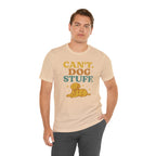 "Can’t. Dog Stuff." – Dog Lover Priorities Tee