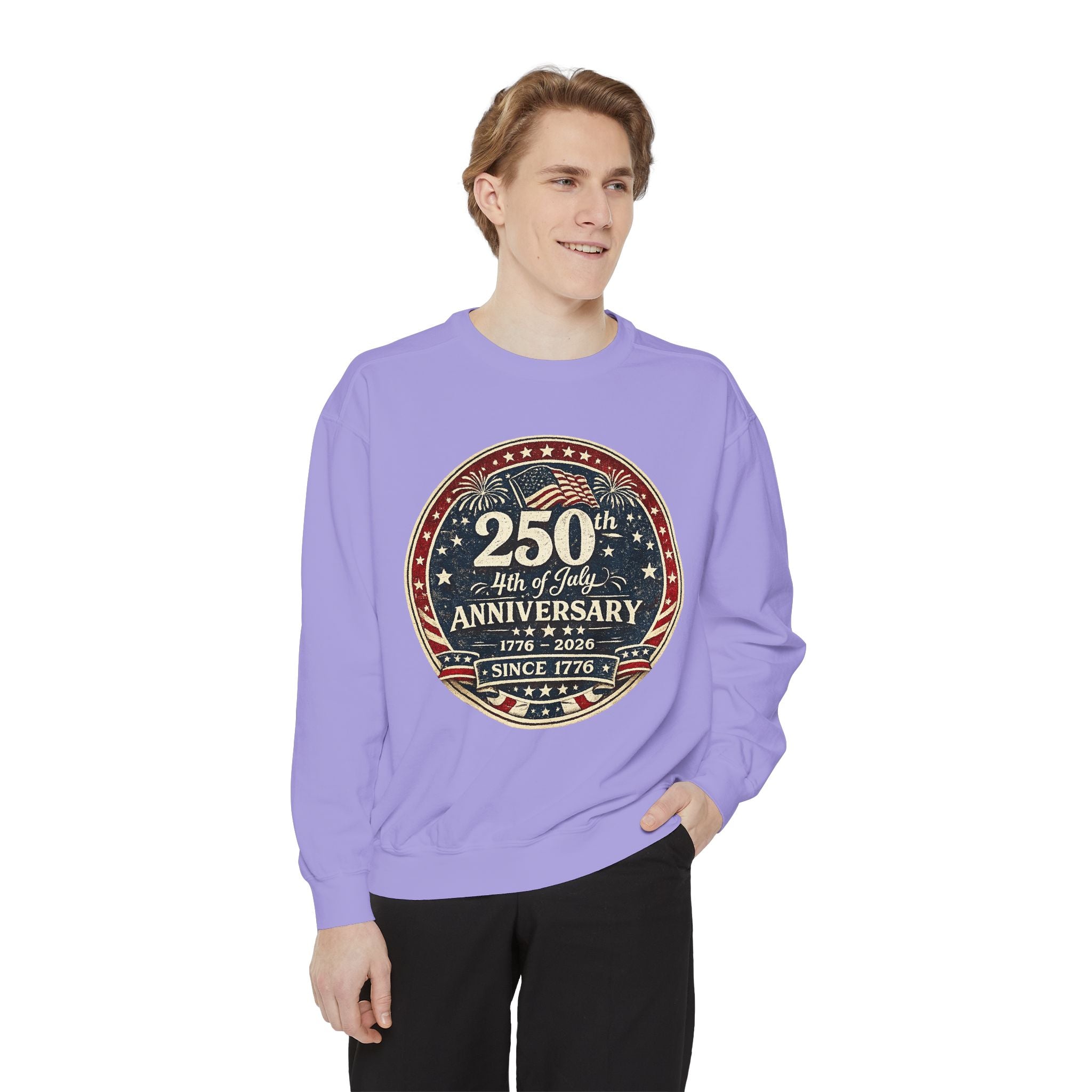250th 4th of July Anniversary Sweatshirt — Patriotic Independence Day Crewneck