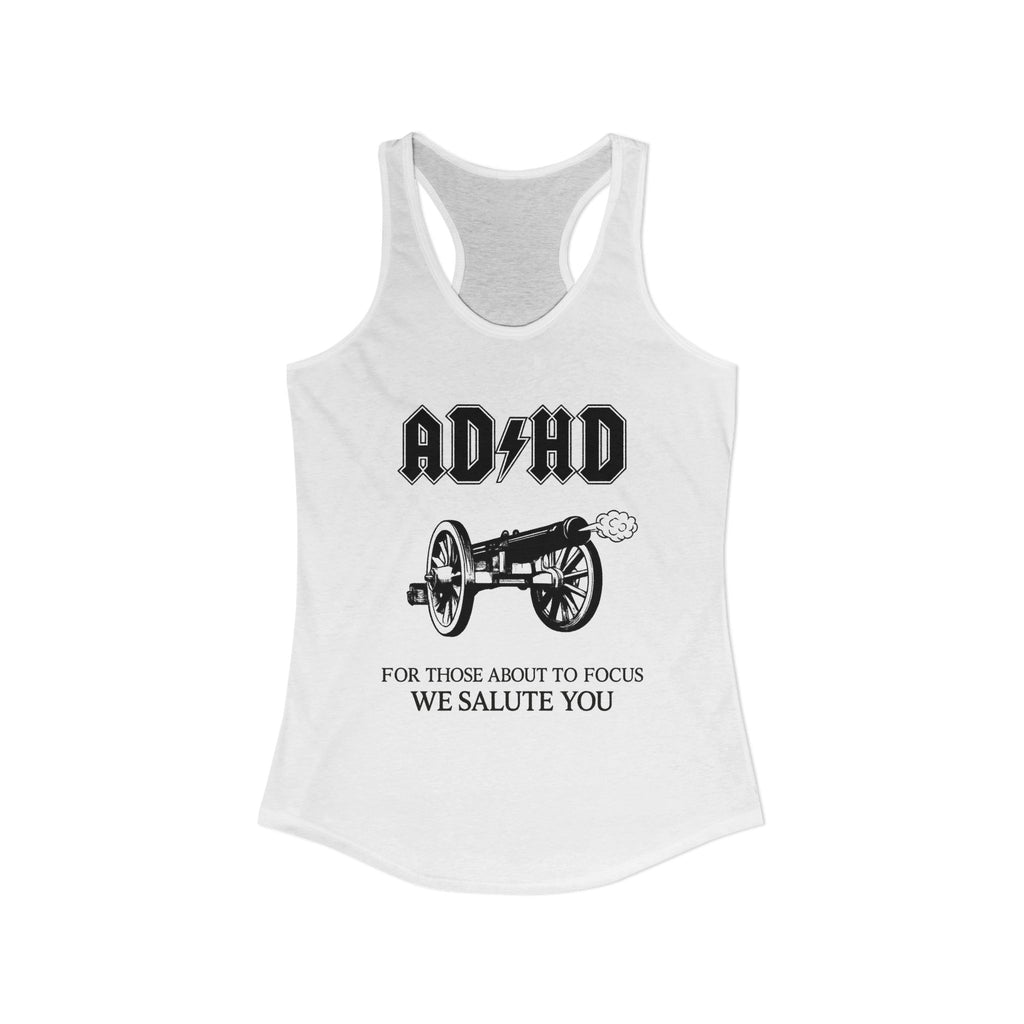 ADHD AC/DC Tank — "For Those About to Focus We Salute You" Graphic T-Shirt