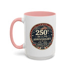 250th 4th of July Anniversary Coffee Mug