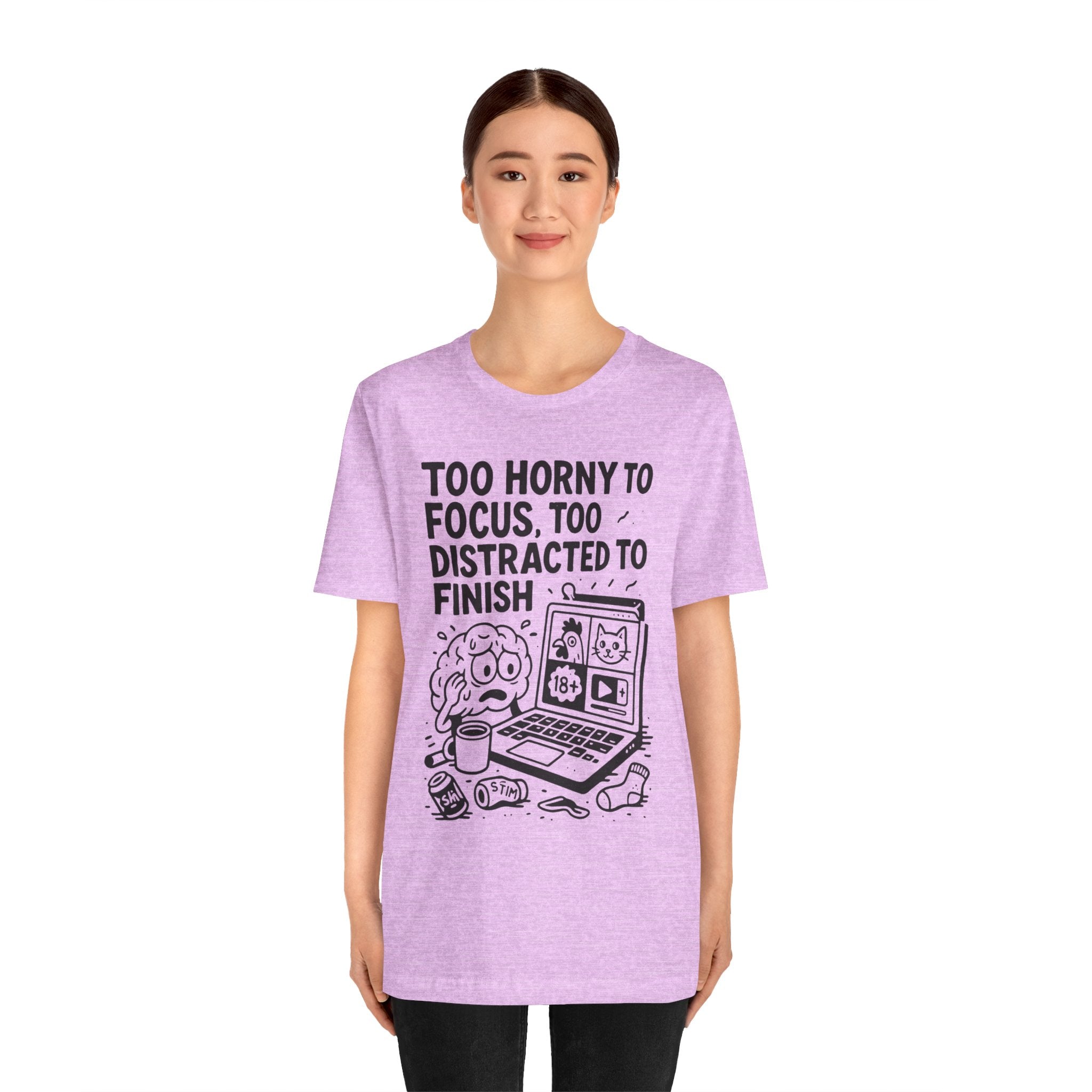 Too Horny to Focus Tee — Funny Distracted Workday Graphic T-Shirt