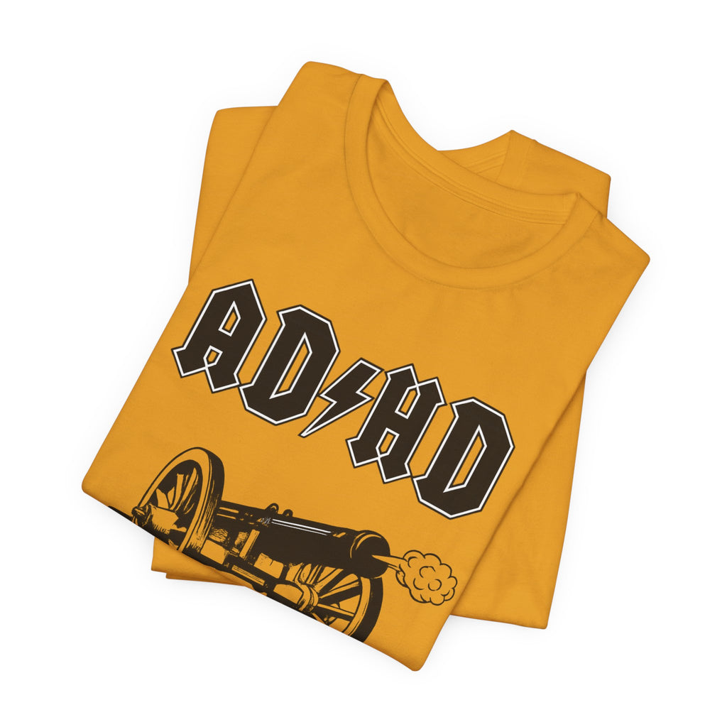 ADHD AC/DC Tee — "For Those About to Focus We Salute You" Graphic T-Shirt