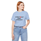 Eating Pussy Cures Depression Tee