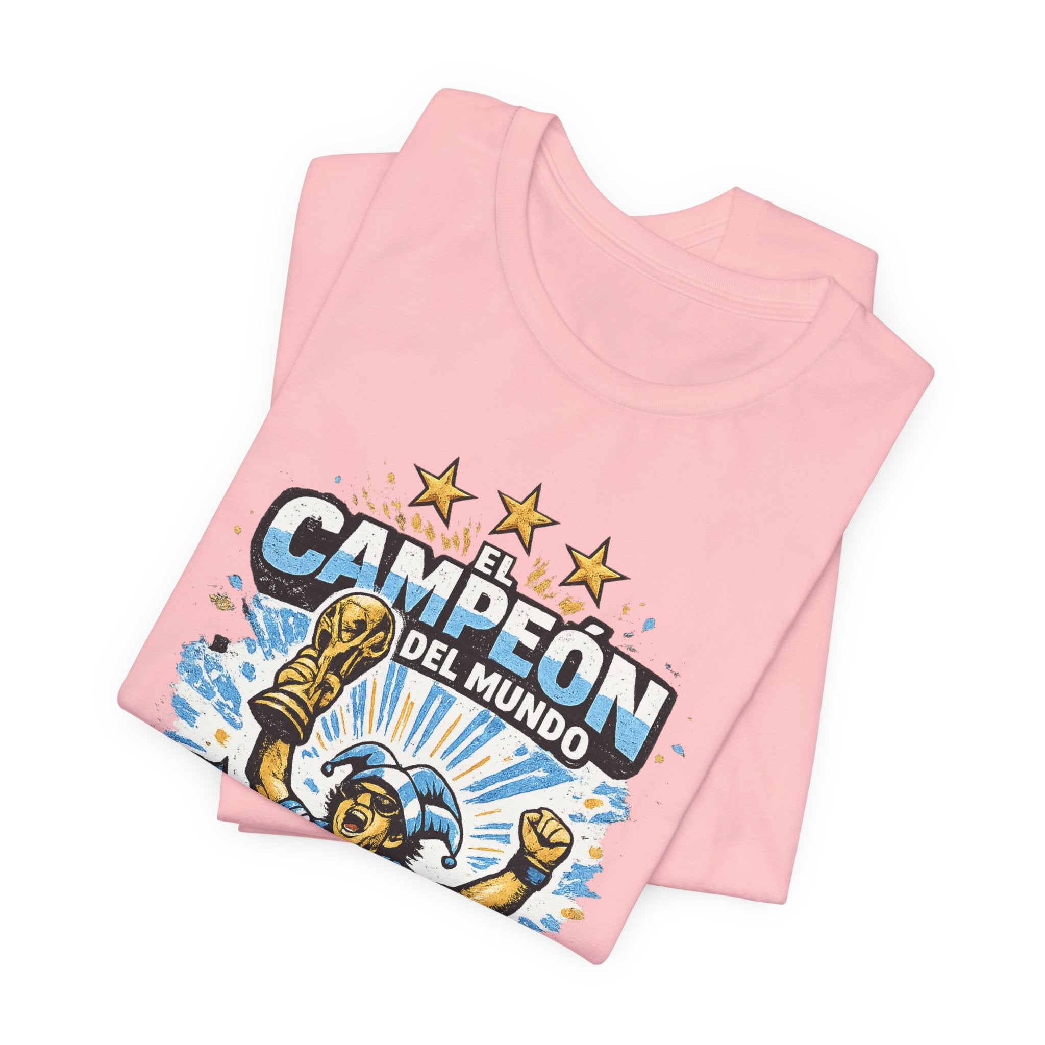 T-Shirt — 'El Campeón del Mundo: Hace Lo Que Quiere' Soccer Champion Tee