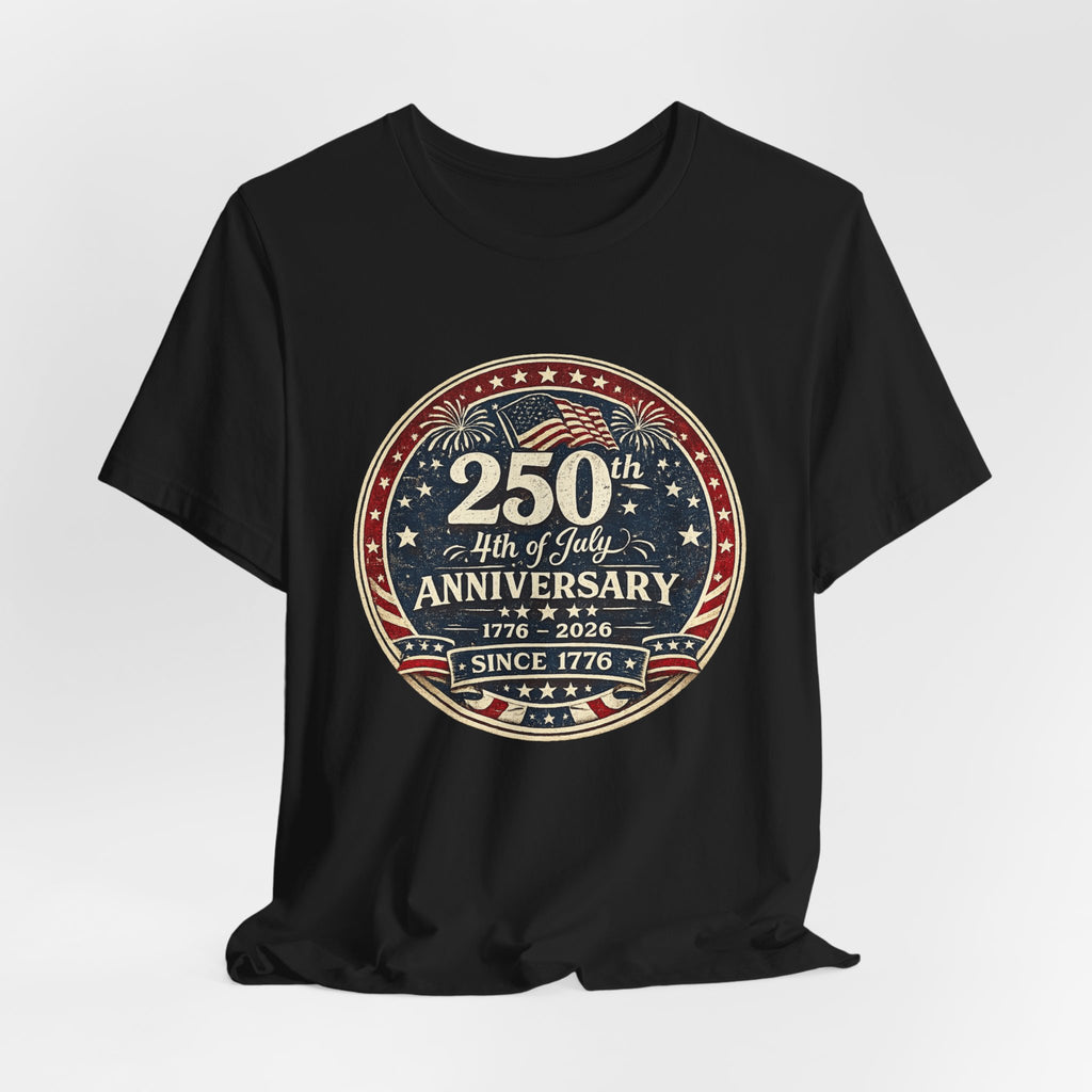 4th of July 250th Anniversary T-Shirt – Vintage American Flag Emblem (1776–2026)