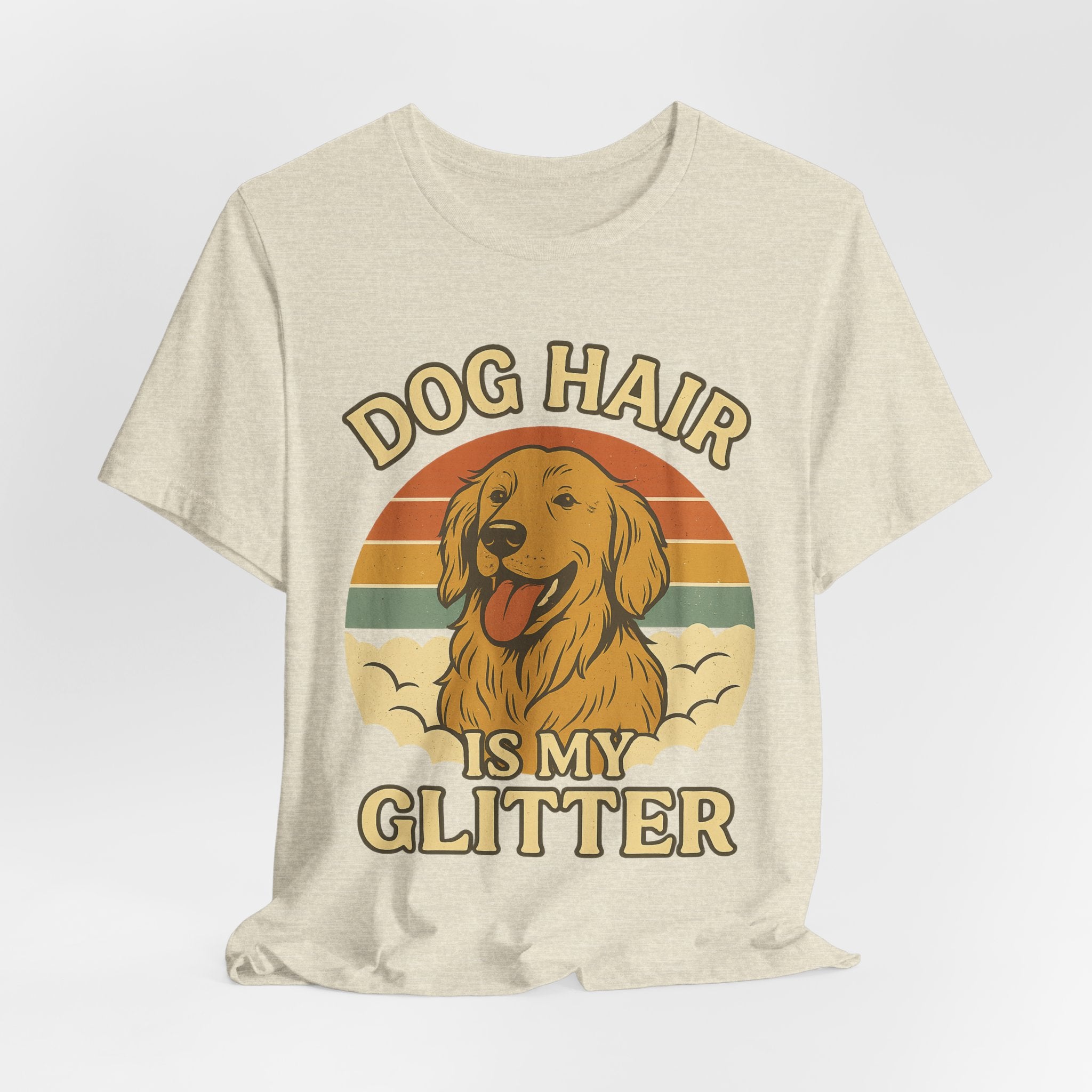 "Dog Hair Is My Glitter" – Golden Shedding Tee