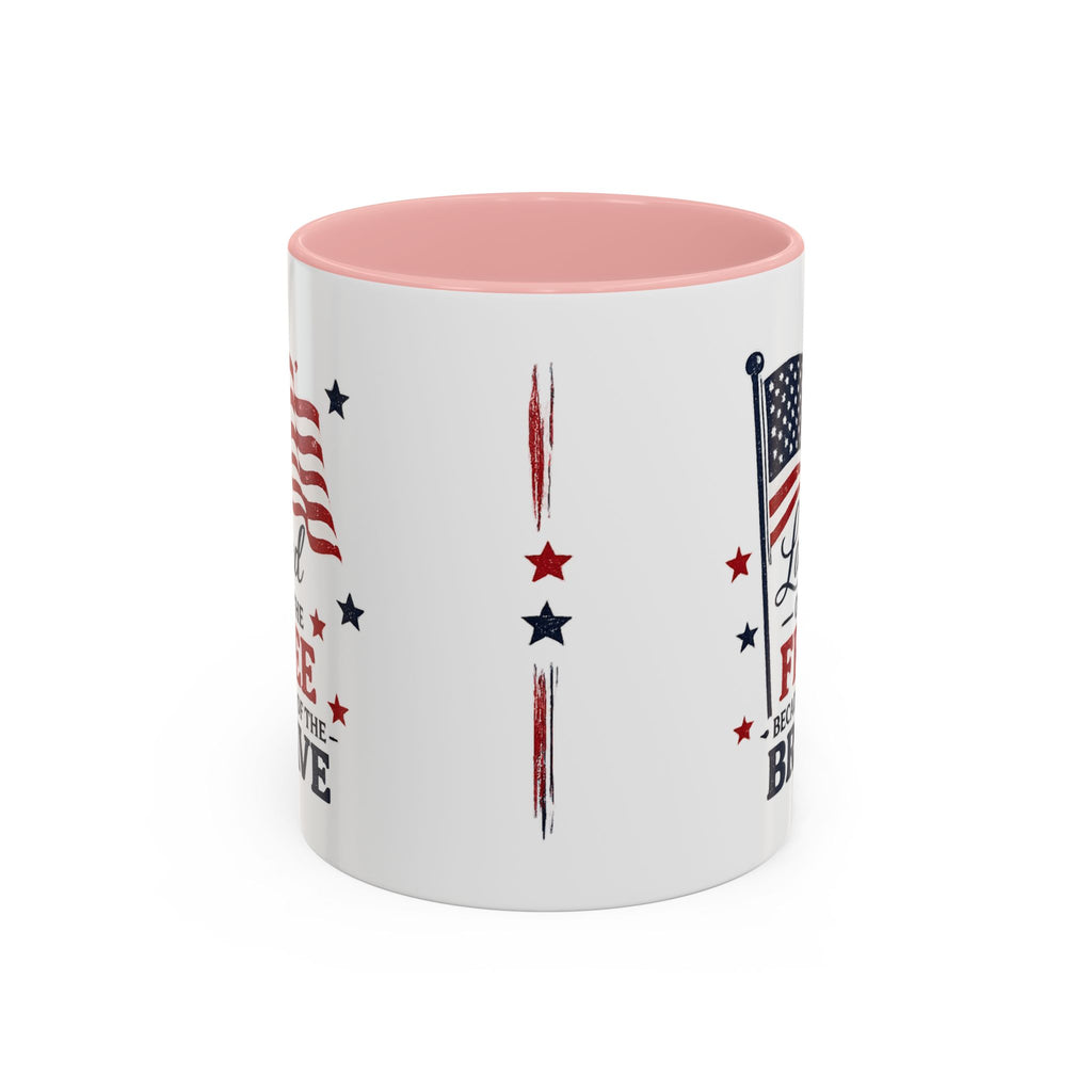 Patriotic Coffee Mug — "Land of the Free Because of the Brave" Accent Mug