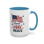 Patriotic Coffee Mug — "Land of the Free Because of the Brave" Accent Mug