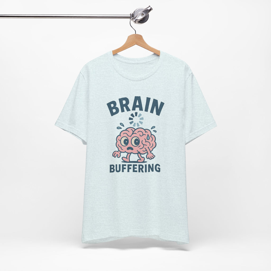 Brain Buffering T‑Shirt — Cute Cartoon Brain Graphic Tee for Neuro Humor